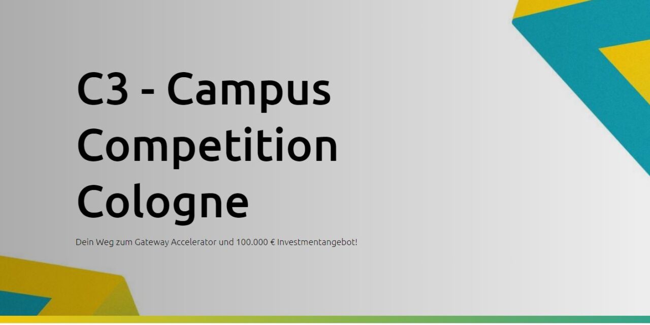 Campus Competition Cologne: Neuer Wettbewerb für Start-ups von Kölner Hochschulen
