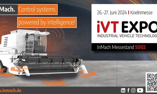 iVT Expo 2024 – InMach präsentiert innovative Lösungen für mobile Arbeitsmaschinen