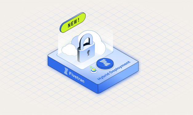 Mit Hybrid Deployment von Fivetran können Unternehmen Datenpipelines in jeder Umgebung auf einer Plattform betreiben