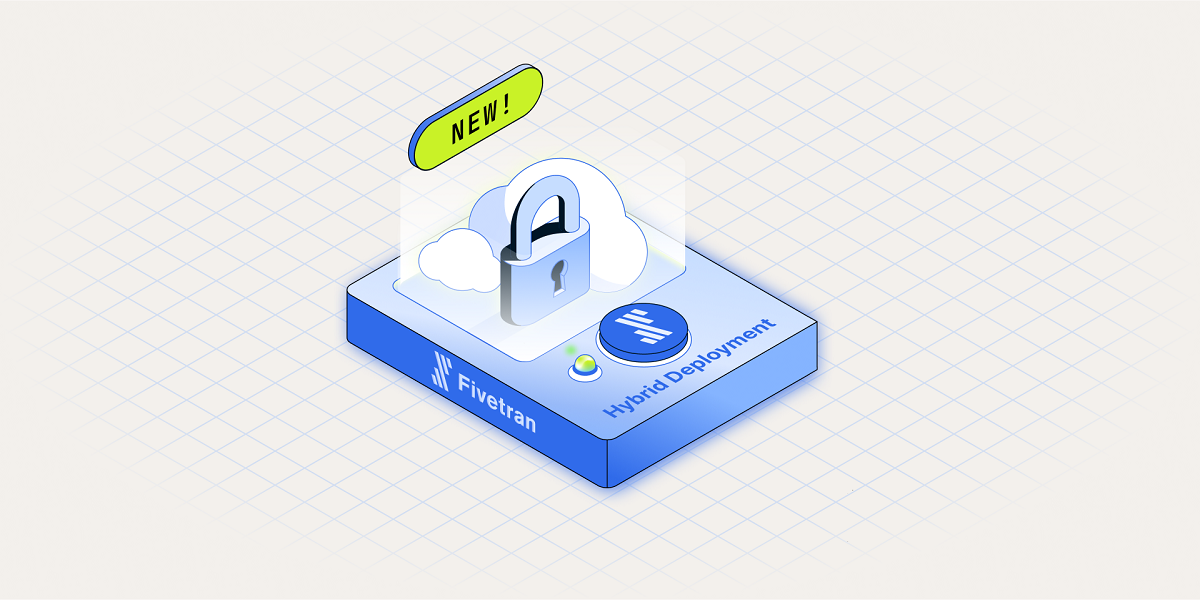 Mit Hybrid Deployment von Fivetran können Unternehmen Datenpipelines in jeder Umgebung auf einer Plattform betreiben